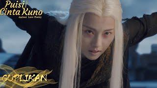 Ancient Love Poetry | Cuplikan EP48 Hukuman Yang Pantas Untuk Wu Huan | 千古玦尘 | WeTV【INDO SUB】