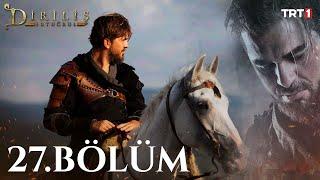 Diriliş Ertuğrul 27. Bölüm