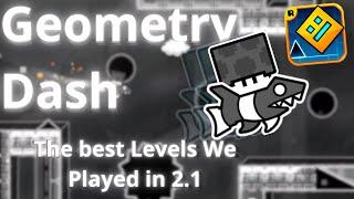 🟥The best levels we played so far in Gometry Dash 2.1