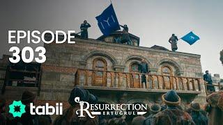 Resurrection: Ertuğrul | Episode 303