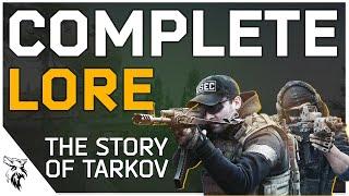 The Complete Lore and Story behind Escape From Tarkov