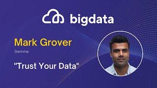 Keynote | Trust Your Data by Mark Grover | Keynote