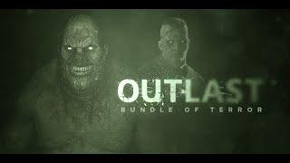 OUTLAST LIVE!