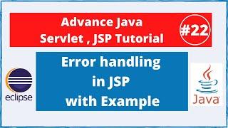 #22 Error Handling in JSP with example | Advance Java Servlet JSP Tutorial