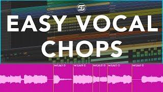 Easy Way To Write Vocal Chop Melodies