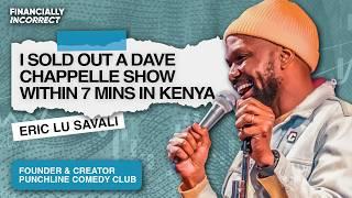 How we Brought Dave Chappelle to Kenya Ft Eric Lu Savali