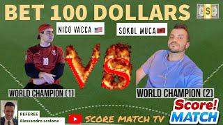 Score match ! 100 DOLLARS  REAL BET ( Sokol  vs N. Vacca  ) highlights goals ️