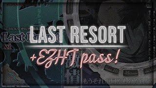 『osu!』Last Resort +EZHT pass (fps go BRRR)