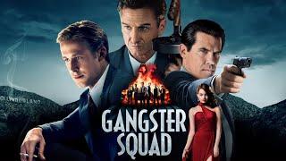 Gangster Squad (2013) Movie || Josh Brolin, Ryan Gosling, Sean Penn, Emma Stone || Review and Facts