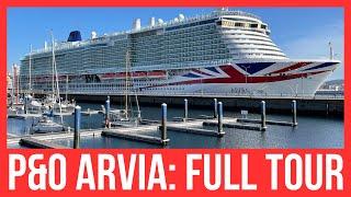 P&O Arvia FULL Tour