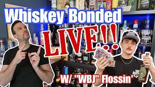 Whiskey Bonded LIVE! Pop, Taste, and Review A Bottle I've Been Hunting!