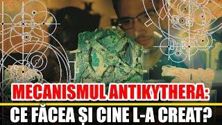 Mecanismul Antikythera: Ce Facea si Cine l-a Creat de fapt?