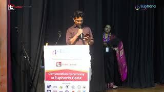 A beautiful speech by Rahul at the Convocation Ceremony of Euphoria GenX