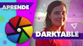  REVELA tus fotos con DARKTABLE (curso completo GRATIS)