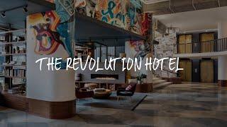 The Revolution Hotel Review - Boston , United States of America