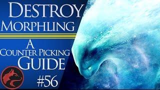 How to counter Pick Morphling - Dota 2 Counter Picking Guide #56