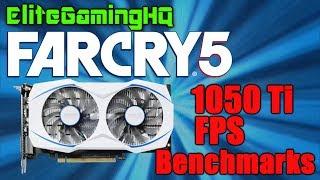 Far Cry 5 FPS benchmarks on GTX 1050 ti | 1080p 720p tested