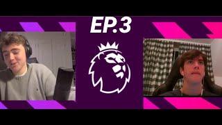 EP. 3 - MAN CITY'S FORM ? / TUCHEL'S CHELSEA ?  / LEEDS INCONSISTENCY ?