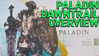 COMPLETE Paladin Job Breakdown from DAWNTRAIL Media Tour!