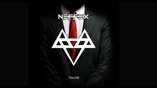 NEFFEX- Failure  [Copyright Free] No.11