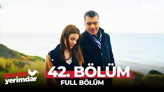 Şevkat Yerimdar 42. Bölüm