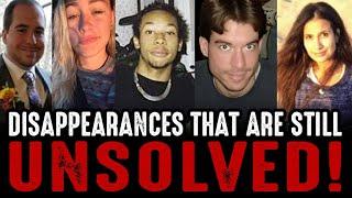 These Disappearances Are Still UNSOLVED!