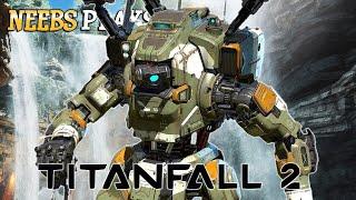 Titanfall 2 Playthrough - Part 1: We've Got Ourselves A TITAN, Boys!