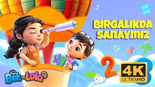 Bek va Lola - Birgalikda Sanaymiz #bekvalola #kids #cartoon #forkids