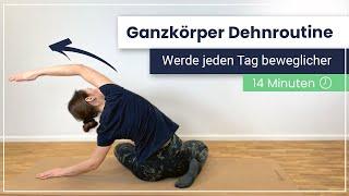 Ganzkörper Dehnroutine – Werde jeden Tag beweglicher!