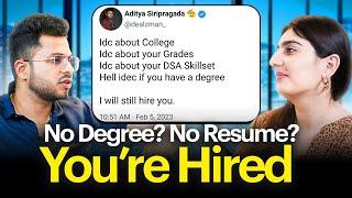 This CEO Hires Without Looking at Your Degree or Grades | *CRAZYYY** | Dhairya Decodes