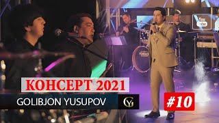 Golibjon Yusupov / Голибчон Юсупов - Арусе - Concert - 2021