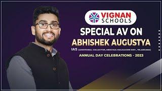 The Journey of Abhishek Agastya IAS: Inspiring Young India | Vignan Annual Day Celebrations 2023