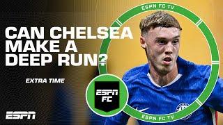 How far can Chelsea go in the Club World Cup? | ESPN FC Extra Time