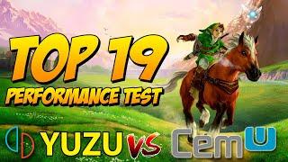 YUZU vs CEMU | Top 19 Games | Performance Test