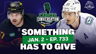 Does something have to give? | Canucks Conversation Live