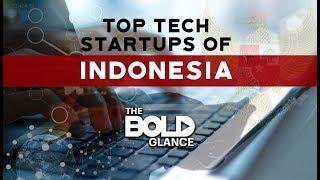 Bold Glance: Indonesia's Top Tech Startups