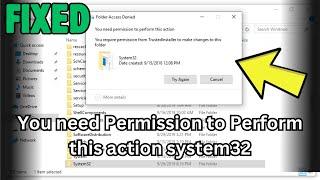 How to Fix You need permission to perform this action system32