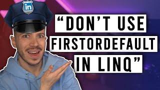 Stop Using FirstOrDefault in .NET! | Code Cop #021