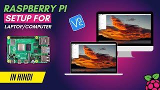 Raspberry Pi Series - Tutorial 02 | Easy way to setup Raspberry Pi with Laptop/Computer [in Hindi]