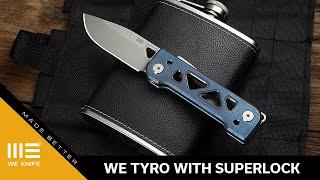 WE Tyro With Superlock (Most Fidgety Knife Ever)