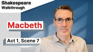 Macbeth Analysis Act 1 Scene 7:  Full Commentary