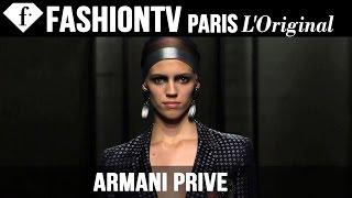 Armani Prive Spring/Summer 2014 | Paris Couture Fashion Week | FashionTV