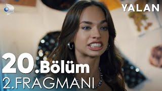 Yalan 20. Bölüm 2. Fragmanı @kanald