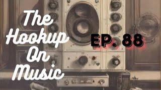 THE HOOKUP ON MUSIC Presents Episode 88: Jane Says It's Ova!