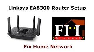 Linksys EA8300 setup | Features | Reset | Firmware | Password | Manual Installation