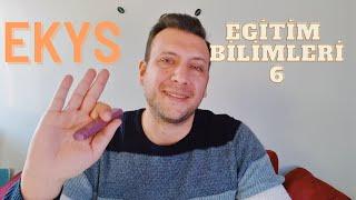 EKYS Eğitim Bilimleri 6 / Rehberlik ve Özel Eğitim