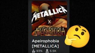 APEIROPHOBIA METALLICA ???? | Roblox