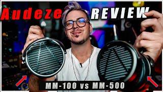 AUDEZE MM-100 VS MM-500 | Designed with MANNY MARROQUIN Full Review & Opinion