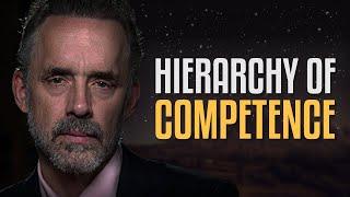 Jordan Peterson | Hierarchy of Competence