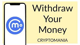 How to Withdraw Money From Cryptomania (Updated)